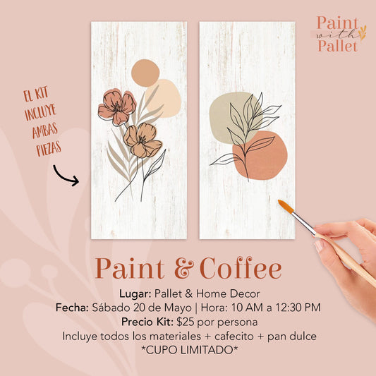 20 Mayo | Flowers Paint & Coffee