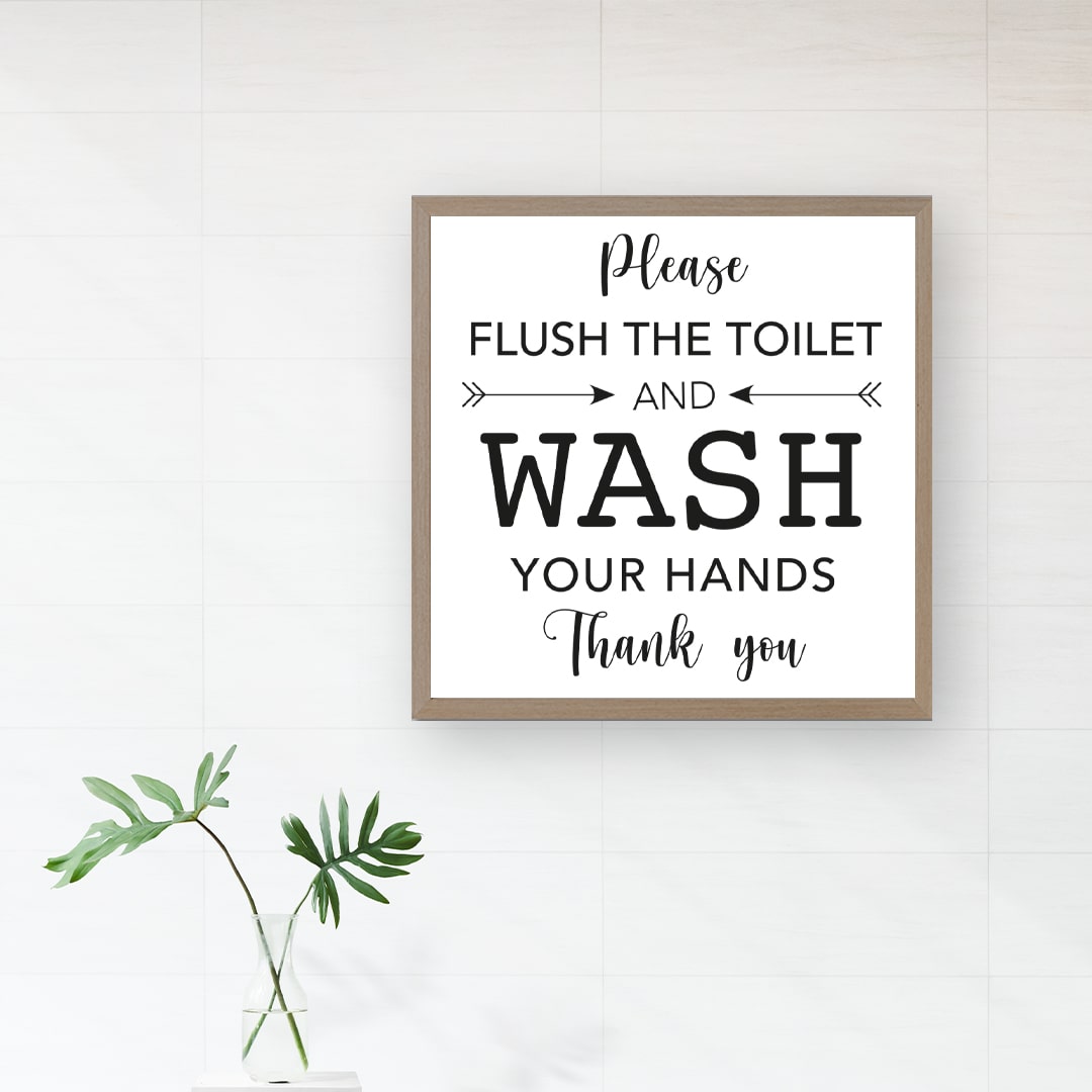 Flush and Wash Sign